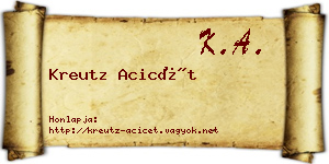 Kreutz Acicét névjegykártya